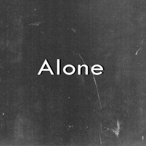 Alone
