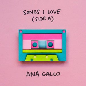 Songs I Love (Side A)