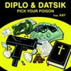 Pick Your Poison feat. Kay