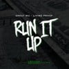 Run It Up