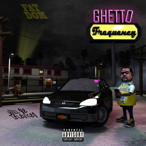 Ghetto Frequency