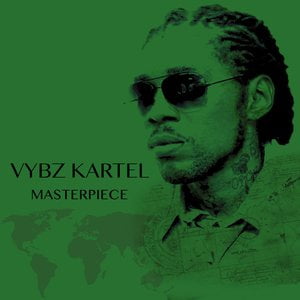 Vybz Kartel Masterpiece (Deluxe Version)