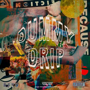 Dummy Drip
