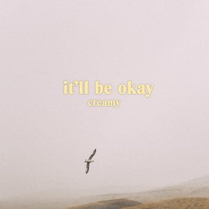 it'll be okay