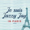 Je Suis Jazzy Jay