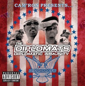 Cam'Ron Presents The Diplomats - Diplomatic Immunity