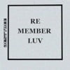 Re Member Luv