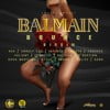 Balmain Bounce Riddim