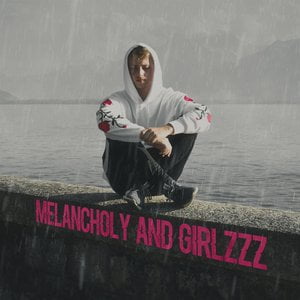 Melancholy and Girlzzz