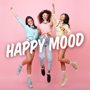Happy Mood
