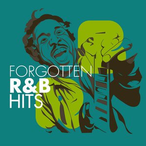 Forgotten R&B Hits