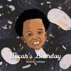 Micah's Birthday