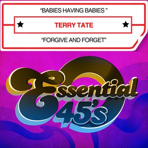 Babies Having Babies / Forgive And Forget (Digital 45)