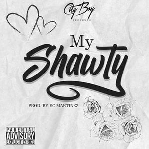My Shawty