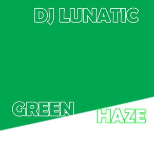 Green haze