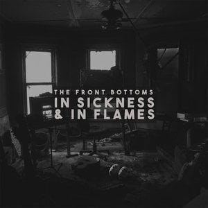 In Sickness & In Flames