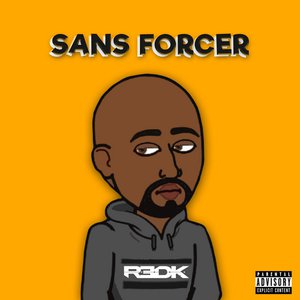 Sans forcer