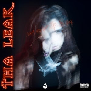 Tha Leak (Part 1)