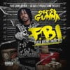 F.B.I. (F**k Being Indicted)