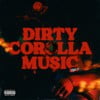 Dirty Corolla Music Vol. 1