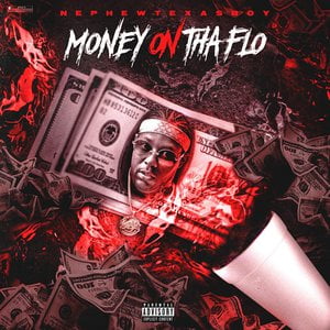 Money on Tha Flo