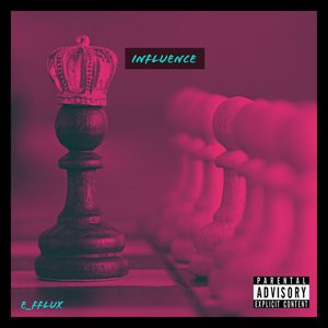 INFLUENCE