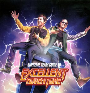 Supreme Team Guide to Excellent Adventure