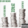 By Any Means