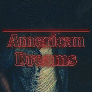 American Dreams