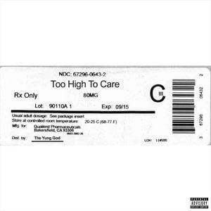 Too High to Care