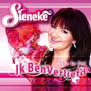Ik Ben Verliefd (sha - La - Lie) Ik Ben Verliefd (sha - La - Lie)