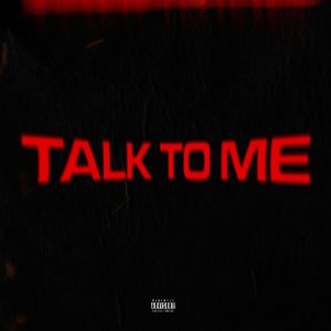 Talk To Me
