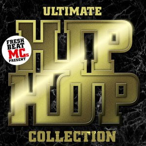 Ultimate Hip Hop Collection