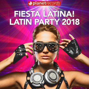 FIESTA LATINA - LATIN PARTY 2018 (40 Latin Hits Para Tu Fiesta! Reggaeton, Salsa, Bachata, Merengue y Clasicos!) FIESTA LATINA - LATIN PARTY 2018 (40 Latin Hits Para Tu Fiesta! Reggaeton, Salsa, Bachata, Merengue y Clasicos!)