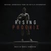 Rising Phoenix (Original Soundtrack From The Netflix Documentary)