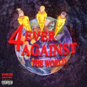 4ever Against the World