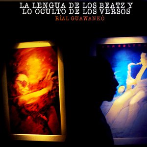 La Lengua de los Beatz y lo Oculto de los Versos