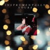 Instrumentally Yours