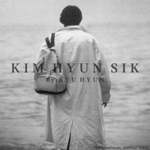 the late Kim Hyun-sik's 30th Anniversary Memorial Album "Making Memories" Part 1