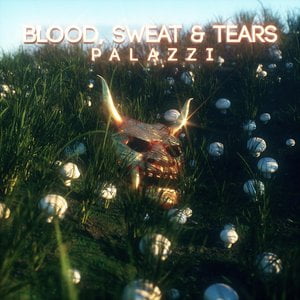 Blood, Sweat & Tears