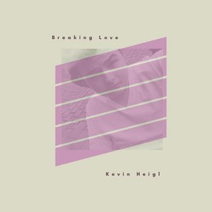 Breaking Love