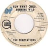Runaway Child, Running Wild