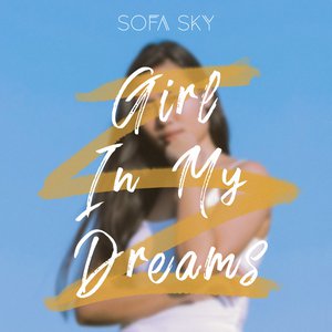 Girl In My Dreams