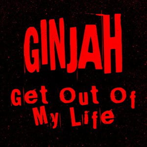 Get Out My Life