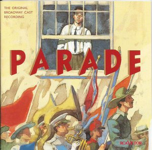 Parade (Original Broadway Cast Recording)