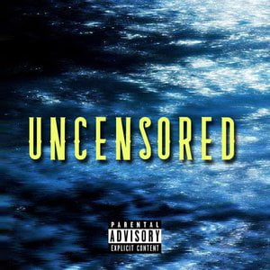 Uncensored