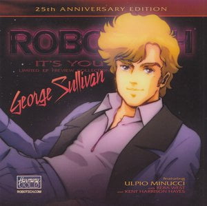 Robotech : It's You - 25th Anniversary Edition