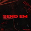 Send Em