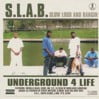 Slow Loud And Bangin', Volume 1: Underground 4 Life