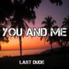 You and Me
